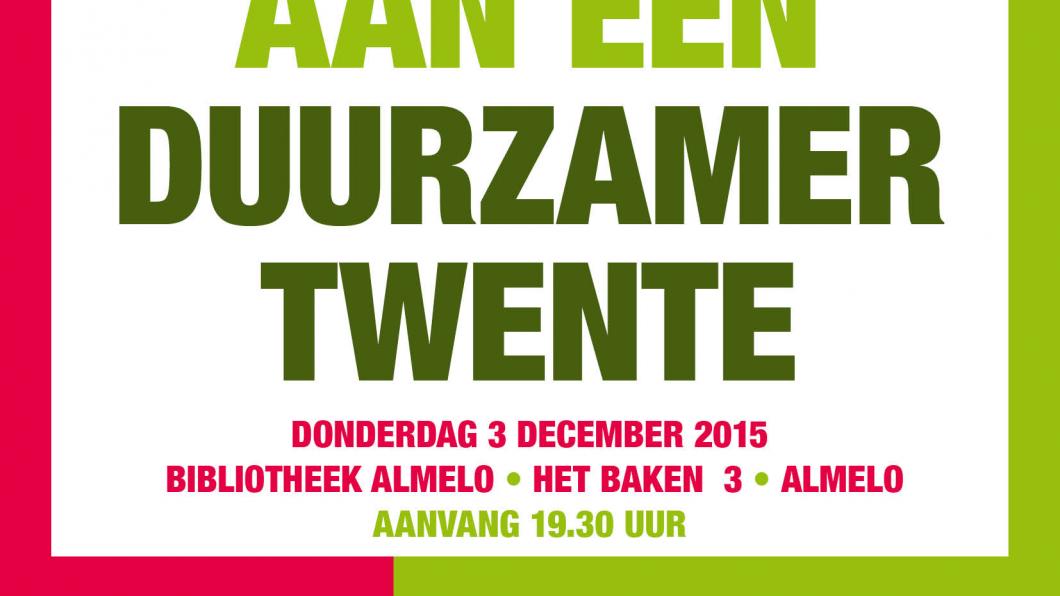 Samen werken aan een duurzamer Twente 3.12.2015.jpg